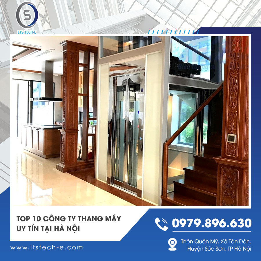 Top 10 công ty thang máy uy tín chuyên nghiệp tại Hà Nội