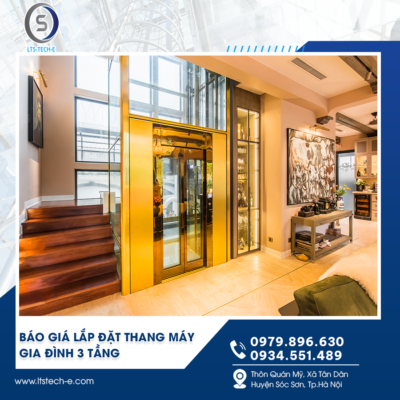 Báo Giá Lắp Đặt Thang Máy Gia Đình 3 Tầng Tại Hải Dương – Giải Pháp Tối Ưu Từ LTS
