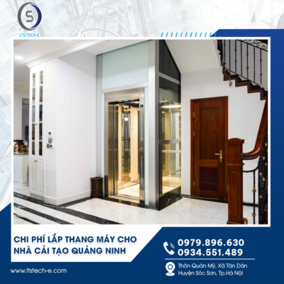 Chi phí lắp thang máy cho nhà cải tạo tại Quảng Ninh