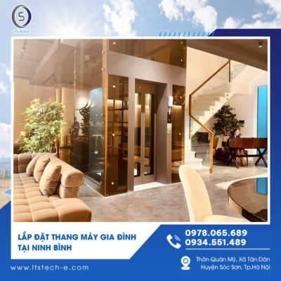 Lắp đặt thang máy gia đình tại Ninh Bình – Nâng tầm tiện nghi sống cùng LTS