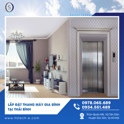 Lắp đặt thang máy gia đình tại Thái Bình – Chất lượng, an toàn cùng LTS
