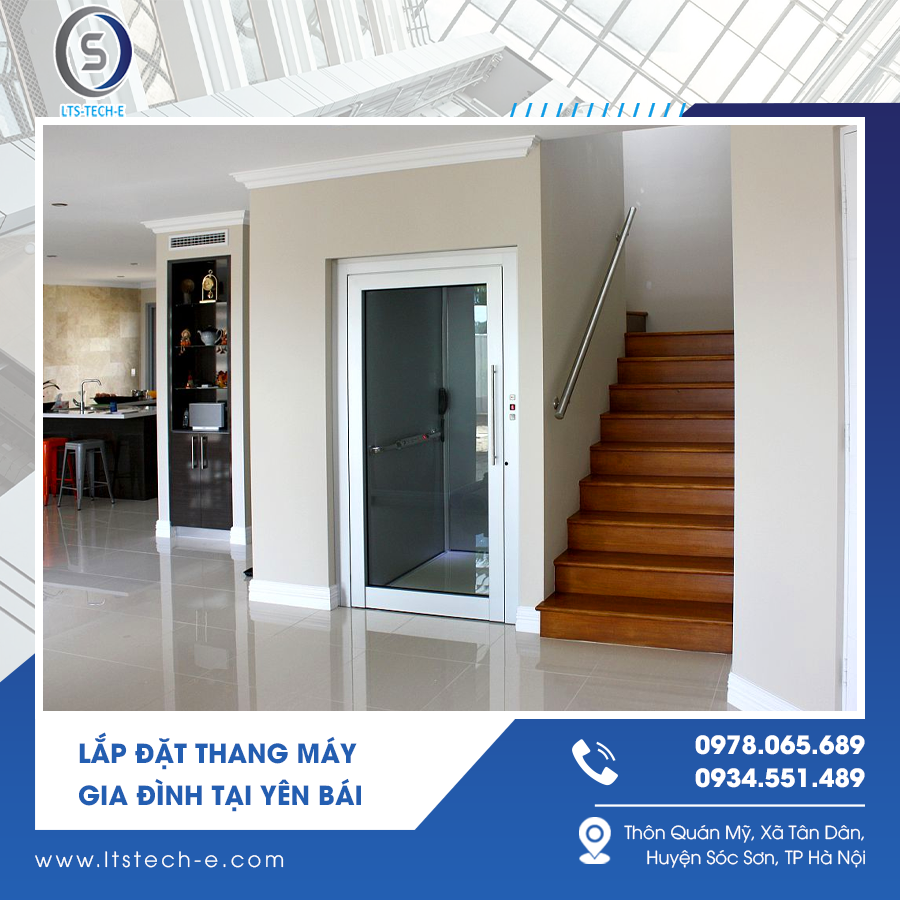 Lắp đặt thang máy gia đình tại Yên Bái Lắp đặt thang máy gia đình tại Yên Bái